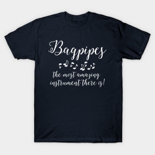 Amazing Bagpipes White Text T-Shirt